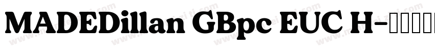 MADEDillan GBpc EUC H字体转换